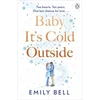 Baby Its Cold Outside