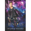 Scars That Bind Us