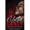 Melted Candy (Sour Candy #3, Paperback)
