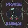 Max Pope - Praise Animal (LP)