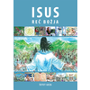 Isus, Reč Božja