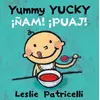 Yummy Yucky/Ńam Puaj