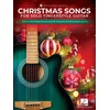 CHRISTMAS SONGS FOR SOLO FINGERSTYLE GUITAR + AUDIO ACCESS