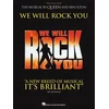 THE MUSICAL BY QUEEN AND BEN ELTON WE WILL ROCK YOU PVG