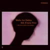 Bill Evans - Waltz For Debby (Reissue) (Purple Coloured) (180 g) (LP + 7)
