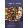 Creative Mythology (the Masks of God, Volume 4)