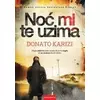 Noć mi te uzima - Donato Karizi