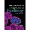 Practical Guide to Diagnostic Parasitology 3rd Edition