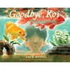 Goodbye, Koi