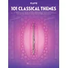 101 CLASSICAL THEMES FLUTE
