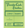 VANDERCOOK:ETUDES FOR CORNET OR TRUMPET