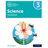 Oxford International Primary Science Second Edition: Workbook 3