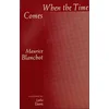 When the Time Comes