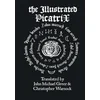 Illustrated Picatrix: the Complete Occult Classic of Astrological Magic