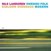 Nils Landgren & Esbjörn Svensson - Swedish Folk Modern (LP)
