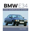 BMW E34 - The Complete Story