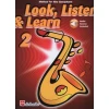 LOOK,LISTEN & LEARN FOR ALTO SAXOPHONE 2 + AUDIO ACCESS