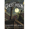 Ghost Prison
