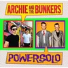 Archie And The Bunkers - Split Single (LP)
