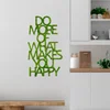 Atelier Del Sofa Zidna dekoracija Do More Of What Makes You Happy, 41x70 cm 6 mm, Zelena