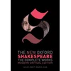 New Oxford Shakespeare: Modern Critical Edition