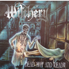 Witchery Dead, Hot and Ready (Reissue) (Vinyl LP)