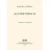 KURTAG:AUS DER FERNE III STRING QUARTET