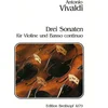 VIVALDI:DREI SONATEN FUR VIOLINE UND BASSO CONTINUO