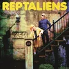 Reptaliens - Multiverse (Limited Edition) (Translucent Blue Coloured) (LP)