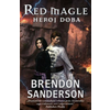 RED MAGLE - Heroj doba - Brendon Sanderson ( 6566 )