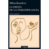 La fiesta de la insignificancia