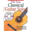 FIFTY EASY CLASSICAL GUITAR SOLOS +CD