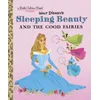 Sleeping Beauty and the Good Fairies (Disney Classic)
