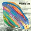 Prophecy Playground - Comfort Zone (LP)