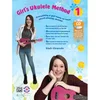 GIRLS ukulele METHOD 1+CD