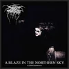 Darkthrone A Blaze In The Northern Sky Našitek za šivanje 100 x 100 mm