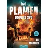 Kad plamen proguta sve