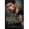 Ruthless Salvation