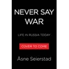 Never Say War