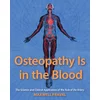 Osteopathy Is in the Blood