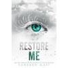 Restore Me
