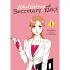 What's Wrong with Secretary Kim?, Vol. 1