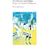 Architecture and Utopia