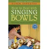 How to Heal with Singing Bowls