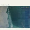 Modern Studies - Swell To Great (Reissue) (Coloured) (LP)