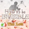 AUDIBOOK Avdio knjiga: How To Be Invisible