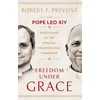 Freedom Under Grace