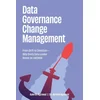 Data Governance Change Management