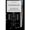 Tameshigiri - the History and Development of Japanese Sword testing