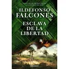 ESCLAVA DE LA LIBERTAD